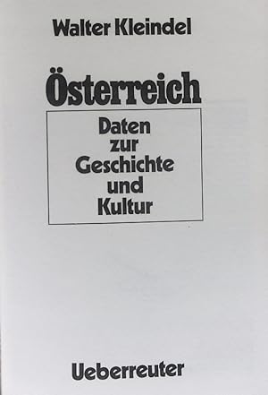 Bild des Verkufers fr sterreich. Daten zur Geschichte und Kultur. zum Verkauf von Antiquariat Bookfarm