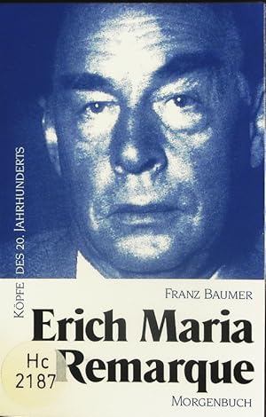 Bild des Verkufers fr Erich Maria Remarque. zum Verkauf von Antiquariat Bookfarm