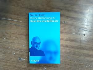 Bild des Verkufers fr Kleine Hinfhrung zu Hans Urs von Balthasar. zum Verkauf von Antiquariat Bookfarm