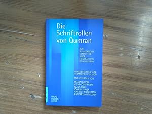 Seller image for Die Schriftrollen von Qumran. Zur aufregenden Geschichte ihrer Erforschung und Deutung. for sale by Antiquariat Bookfarm