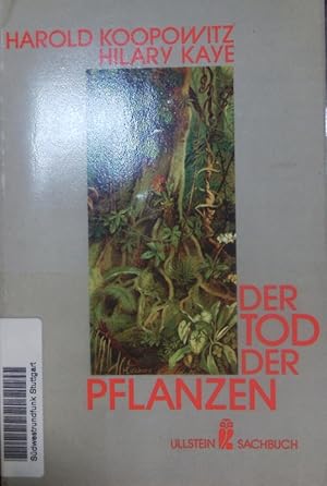 Immagine del venditore per Der Tod der Pflanzen. venduto da Antiquariat Bookfarm