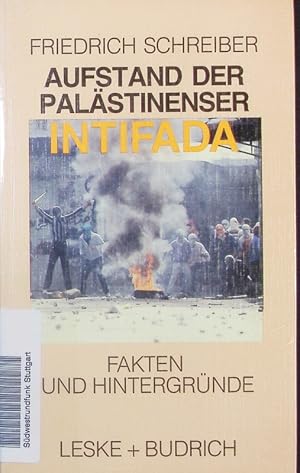 Seller image for Aufstand der Palstinenser. Die Intifada. for sale by Antiquariat Bookfarm