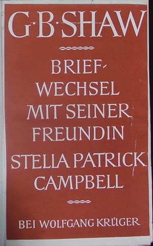 Seller image for Briefwechsel mit seiner Freundin Stella Patrick Campbell. for sale by Antiquariat Bookfarm