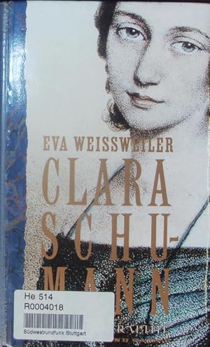 Image du vendeur pour Clara Schumann. Eine Biographie. mis en vente par Antiquariat Bookfarm