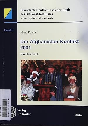 Bild des Verkufers fr Der Afghanistan-Konflikt 2001. Ein Handbuch. zum Verkauf von Antiquariat Bookfarm