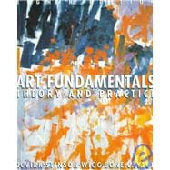 Imagen del vendedor de Art Fundamentals : Theory and Practice a la venta por eCampus