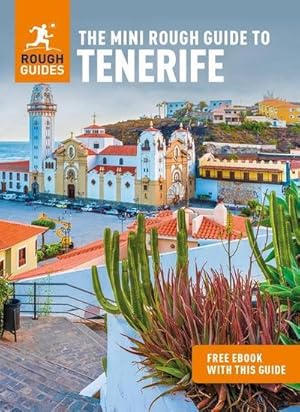 Bild des Verkufers fr The Mini Rough Guide to Tenerife (Travel Guide with Free Ebook) zum Verkauf von Smartbuy