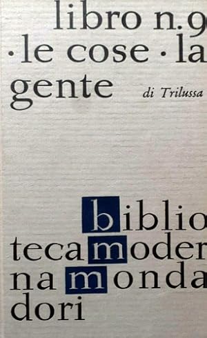 Seller image for Libro n. 9 - Le cose - La gente. for sale by FIRENZELIBRI SRL