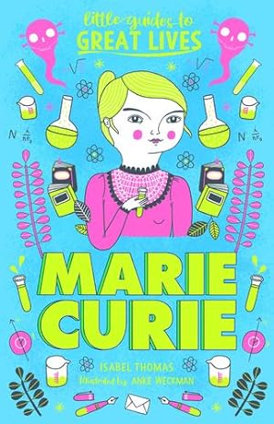 Immagine del venditore per Little Guides to Great Lives: Marie Curie by Thomas, Isabel [Paperback ] venduto da booksXpress
