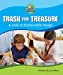 Seller image for Trash for Treasure: A Look at Sustainable Swaps (Planet Problem Solvers) [Soft Cover ] for sale by booksXpress