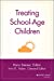 Image du vendeur pour Treating School-Age Children [Soft Cover ] mis en vente par booksXpress