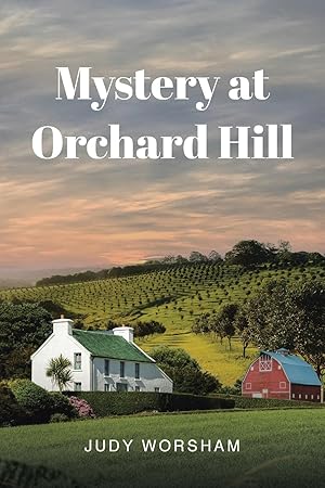 Seller image for Mystery at Orchard Hill for sale by moluna