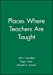 Bild des Verkufers fr Places Where Teachers Are Taught (Jossey Bass Education Series) [Hardcover ] zum Verkauf von booksXpress