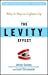 Immagine del venditore per The Levity Effect: Why it Pays to Lighten Up [Hardcover ] venduto da booksXpress