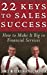Immagine del venditore per 22 Keys to Sales Success: How to Make It Big in Financial Services [Hardcover ] venduto da booksXpress