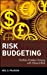 Image du vendeur pour Risk Budgeting: Portfolio Problem Solving with Value-at-Risk [Hardcover ] mis en vente par booksXpress