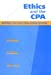 Seller image for Ethics and the CPA: Building Trust and Value-Added Services (CPA Practitioners Guide S) [Hardcover ] for sale by booksXpress