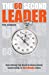 Seller image for The 60 Second Leader: Everything You Need to Know About Leadership, in 60 Second Bites [Soft Cover ] for sale by booksXpress