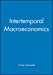 Image du vendeur pour Intertemporal Macroeconomics [Hardcover ] mis en vente par booksXpress