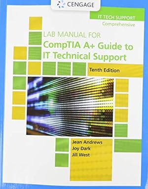Bild des Verkufers fr Lab Manual for CompTIA A+ Guide to IT Technical Support by Andrews, Jean, Dark, Joy, West, Jill [Paperback ] zum Verkauf von booksXpress