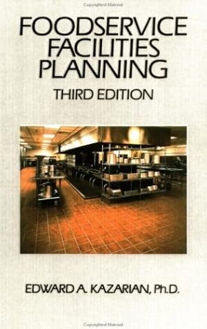 Bild des Verkufers fr Foodservice Facilities Planning, 3rd Edition by Kazarian, Edward A. [Hardcover ] zum Verkauf von booksXpress