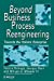 Image du vendeur pour Beyond Business Process Reengineering: Towards the Holonic Enterprise [Soft Cover ] mis en vente par booksXpress