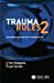 Seller image for Trauma Rules 2: Incorporating Military Trauma Rules [Soft Cover ] for sale by booksXpress