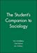 Immagine del venditore per The Student's Companion to Sociology [Soft Cover ] venduto da booksXpress