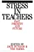 Immagine del venditore per Stress in Teachers: Past, Present and Future [Soft Cover ] venduto da booksXpress