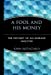 Seller image for A Fool and His Money: The Odyssey of an Average Investor (Wiley Investment Classics) [Hardcover ] for sale by booksXpress