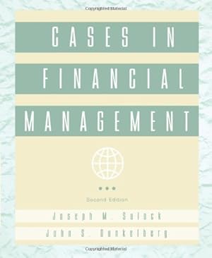 Imagen del vendedor de Cases in Financial Management, 2nd Edition by Sulock, Joseph M., Dunkelberg, John S. [Paperback ] a la venta por booksXpress
