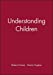 Image du vendeur pour Understanding Children [Soft Cover ] mis en vente par booksXpress