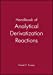 Bild des Verkufers fr Handbook of Analytical Derivatization Reactions [Hardcover ] zum Verkauf von booksXpress