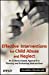 Bild des Verkufers fr Effective Interventions for Child Abuse and Neglect: An Evidence-Based Approach to Planning and Evaluating Interventions [Soft Cover ] zum Verkauf von booksXpress