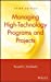 Immagine del venditore per Managing High-Technology Programs and Projects, Third Edition [Hardcover ] venduto da booksXpress