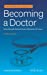Bild des Verkufers fr The Essential Guide to Becoming a Doctor [Soft Cover ] zum Verkauf von booksXpress