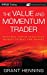 Imagen del vendedor de The Value and Momentum Trader: Dynamic Stock Selection Models to Beat the Market [Hardcover ] a la venta por booksXpress