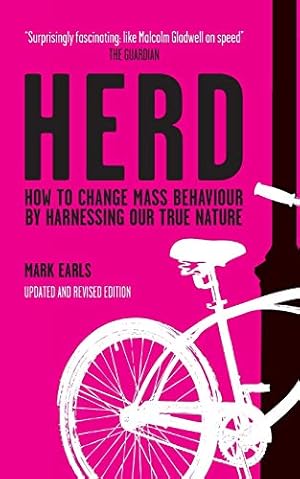 Imagen del vendedor de Herd: How to Change Mass Behaviour by Harnessing Our True Nature [Soft Cover ] a la venta por booksXpress