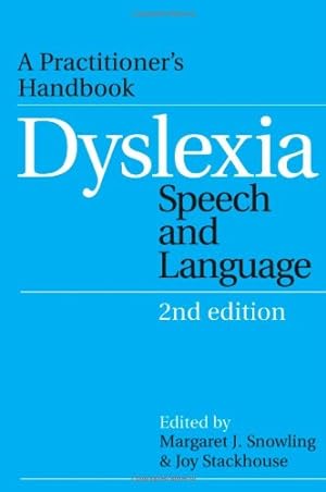 Image du vendeur pour Dyslexia, Speech and Language: A Practitioner's Handbook [Paperback ] mis en vente par booksXpress