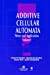 Seller image for Additive Cellular Automata: Theory and Applications [Soft Cover ] for sale by booksXpress