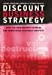 Seller image for Discount Business Strategy: How the New Market Leaders are Redefining Business Strategy [Hardcover ] for sale by booksXpress