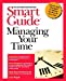 Seller image for Smart Guide to Managing Your Time [Soft Cover ] for sale by booksXpress