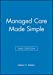 Seller image for Managed Care Made Simple [Soft Cover ] for sale by booksXpress