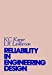 Imagen del vendedor de Reliability in Engineering Design [Soft Cover ] a la venta por booksXpress