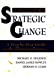 Imagen del vendedor de Working Toward Strategic Change: A Step-by-Step Guide to the Planning Process [Soft Cover ] a la venta por booksXpress