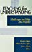Immagine del venditore per Teaching for Understanding: Challenges for Policy and Practice [Hardcover ] venduto da booksXpress