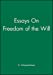 Seller image for Essays On Freedom of the Will [Soft Cover ] for sale by booksXpress