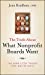 Image du vendeur pour The Truth About What Nonprofit Boards Want: The Nine Little Things That Matter Most [Hardcover ] mis en vente par booksXpress