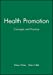 Image du vendeur pour Health Promotion: Concepts and Practice [Soft Cover ] mis en vente par booksXpress