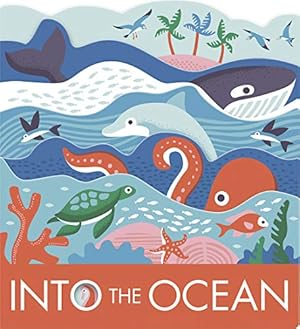Seller image for Into the Ocean by Baker, Laura [Board book ] for sale by booksXpress